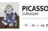 primera exposición de Picasso a realizarse en Uruguay.