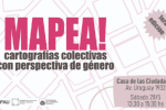 Mapea! Cartografías colectivas con perspectiva de género 