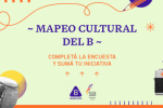 Se encuentra disponible la encuesta online para iniciativas artístico-culturales que se desarrollen en el territorio del Municipio B. 