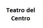 Teatro del Centro "Carlos Eugenio Scheck"