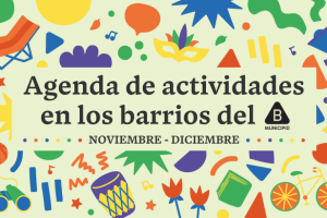 Calendario de actividades en los barrios del Municipio B.