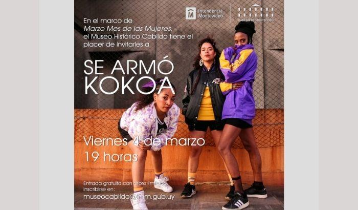 En el marco de Marzo Mes de las Mujeres, el Museo Histórico Cabildo invita al concierto que brindará la banda Se Armó Kokoa.