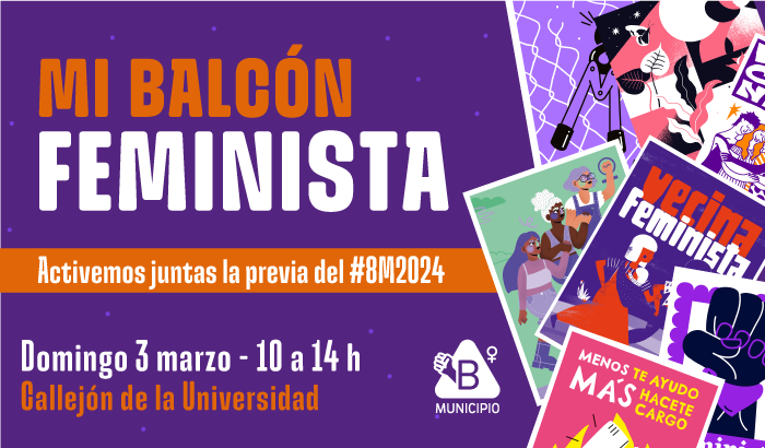 Mi balcón feminista  Activemos juntas la previa del #8M2024  LOGO FEMINISTA DEL B 