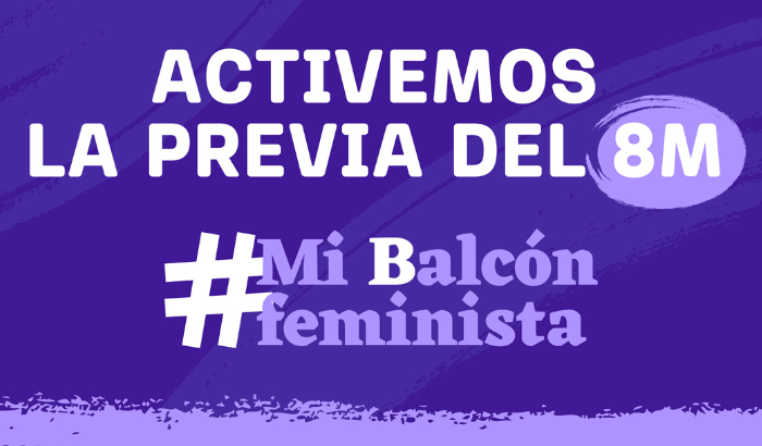 Activá la previa al #8M  con la movida de #MiBalcónFeminista el viernes 7 de marzo a partir de las 17 horas.  