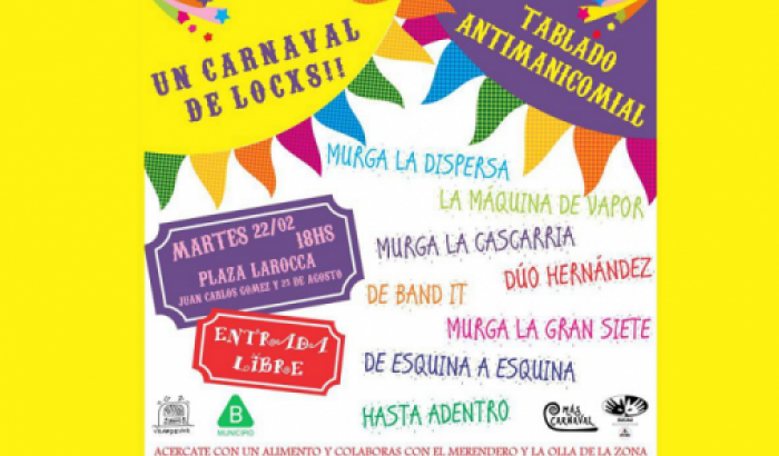 Un carnaval de locxs: martes 22 de febrero en plaza Larroca 