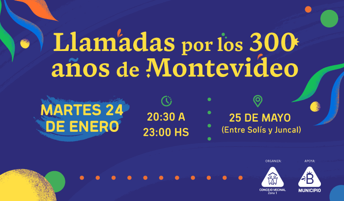 Llamadas por los 300 años de Montevideo